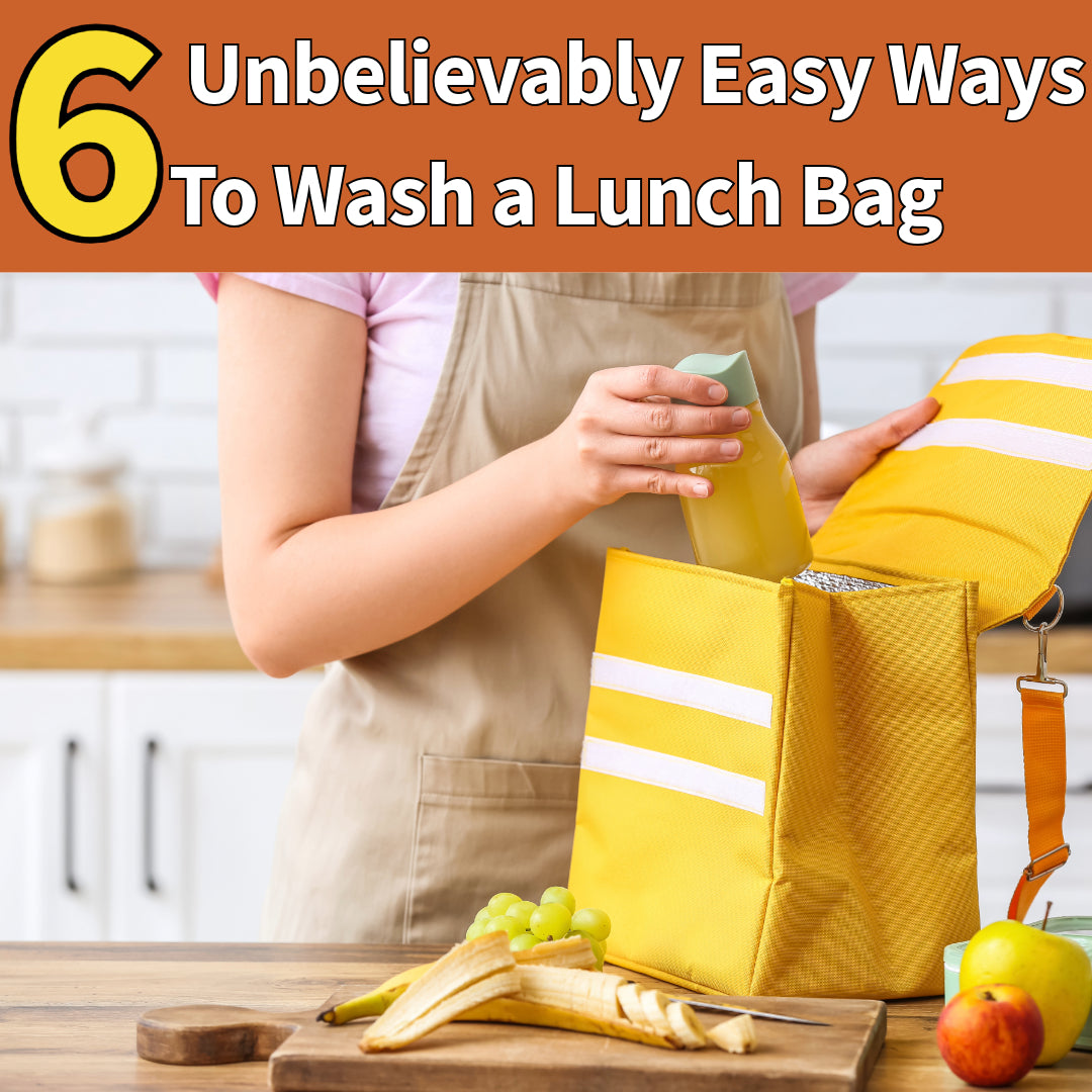 How to Wash A Lunch Bag to Keep it Smelling Fresh