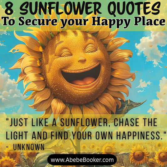 Motivational Happiness Sunflower Quotes